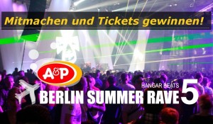 berlin-summer-rave-2014-ticketverlosung