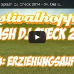 Splash-DJ-Check-Erziehungsauftrag